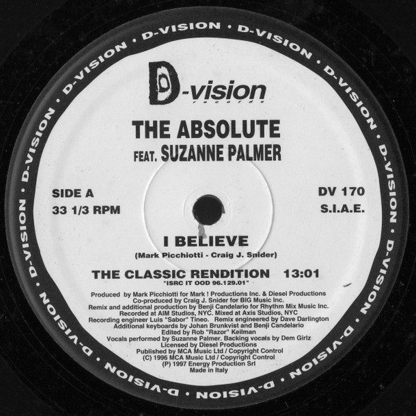 The Absolute Featuring Suzanne Palmer - I Believe (The Remixes By K-Klass - Benji Candelario) | D:vision Records (DV 170) - 3