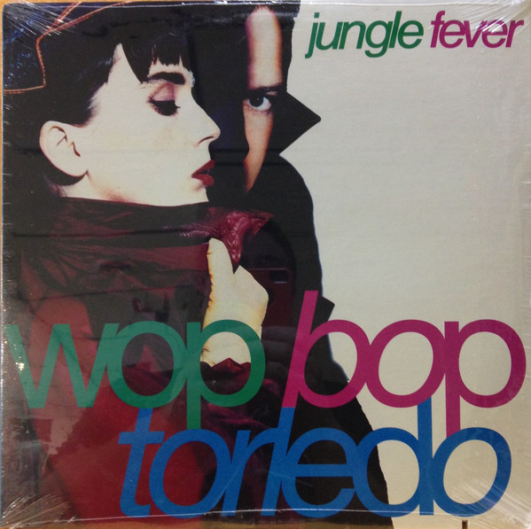 Wop Bop Torledo - Jungle Fever | Charisma (0-96449)