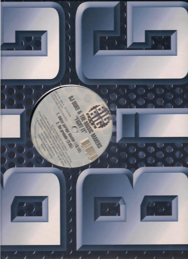 The Music Makers - Fight It (DJ Duke Remixes) | Big Big Trax (BBT-018)