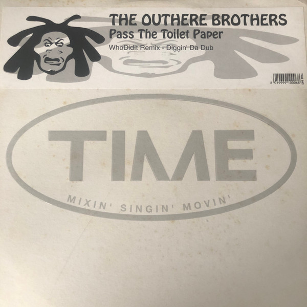 The Outhere Brothers - Pass The Toilet Paper | TIME (TIME 102) - main The Outhere Brothers - Pass The Toilet Paper | TIME (TIME 102) - main