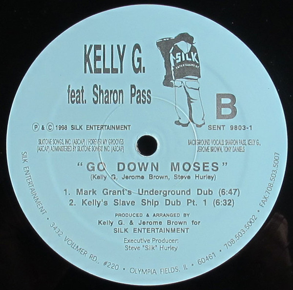 Kelly G. Feat. Sharon Pass - Go Down Moses | Silk Entertainment (SENT 9803-1) - 3 Kelly G. Feat. Sharon Pass - Go Down Moses | Silk Entertainment (SENT 9803-1) - 3