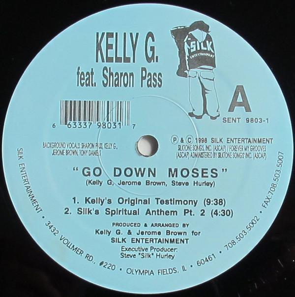 Kelly G. Feat. Sharon Pass - Go Down Moses | Silk Entertainment (SENT 9803-1) - 2 Kelly G. Feat. Sharon Pass - Go Down Moses | Silk Entertainment (SENT 9803-1) - 2