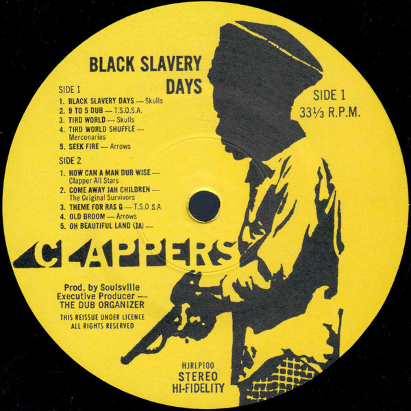 Various - Black Slavery Days | Honest Jon's Records (HJRLP100) - 3 Various - Black Slavery Days | Honest Jon's Records (HJRLP100) - 3