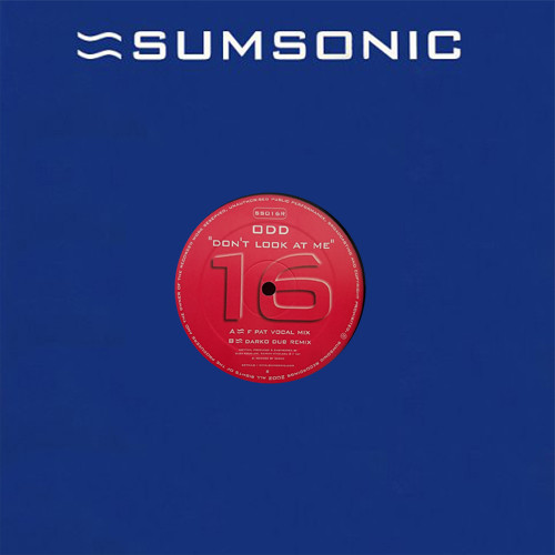 ODD - Don't Look At Me | Sumsonic (SS016R) - main