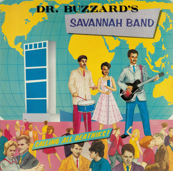 Dr. Buzzard's Savannah Band - Calling All Beatniks! | Passport Records (PB 6031)