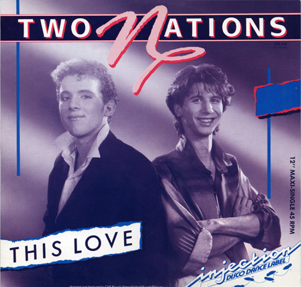Two Nations - This Love | Injection Disco Dance Label (234.736)
