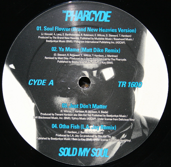 The Pharcyde - Sold My Soul | The Funky Chemist Records (TR1600) - 3 The Pharcyde - Sold My Soul | The Funky Chemist Records (TR1600) - 3