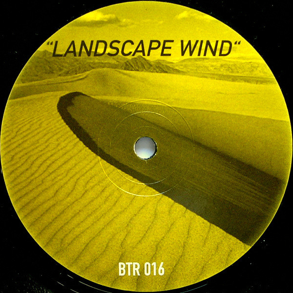 Kolor - Landscape Wind | Basic Traxx Recordings (BTR 016) - 2 Kolor - Landscape Wind | Basic Traxx Recordings (BTR 016) - 2