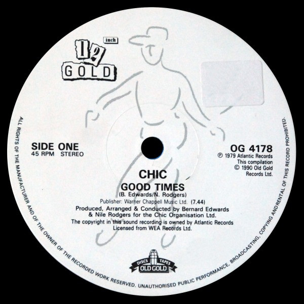 Chic - Good Times / Everybody Dance | Old Gold (OG 4178) - 3