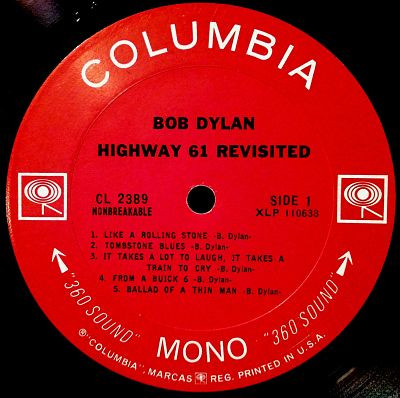 Bob Dylan - Highway 61 Revisited | Columbia (CL 2389) - 3 Bob Dylan - Highway 61 Revisited | Columbia (CL 2389) - 3