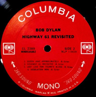 Bob Dylan - Highway 61 Revisited | Columbia (CL 2389) - 4 Bob Dylan - Highway 61 Revisited | Columbia (CL 2389) - 4