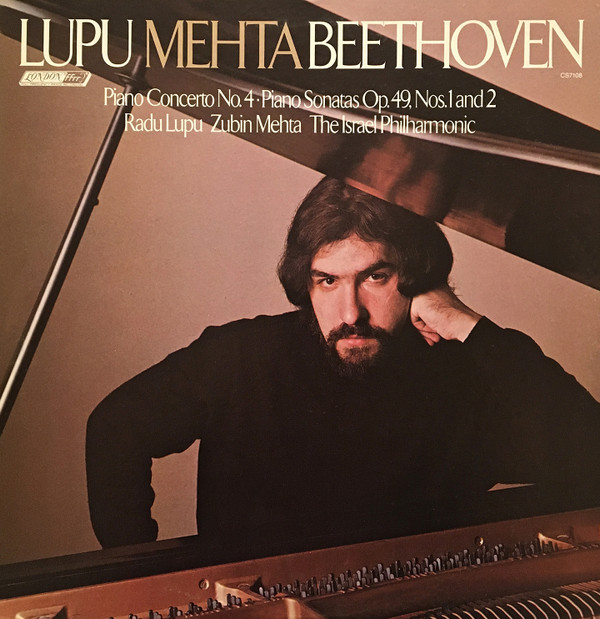 Radu Lupu , Zubin Mehta , Beethoven , Israel Philharmonic Orchestra - Lupu Mehta Beethoven Piano Concerto No. 4 Piano Sonatas Op. 49, Nos. 1 And 2 | London Records (CS 7108)