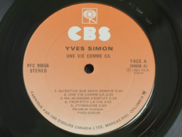 Yves Simon - Une Vie Comme Ça | CBS (PFC 90656) - 4 Yves Simon - Une Vie Comme Ça | CBS (PFC 90656) - 4