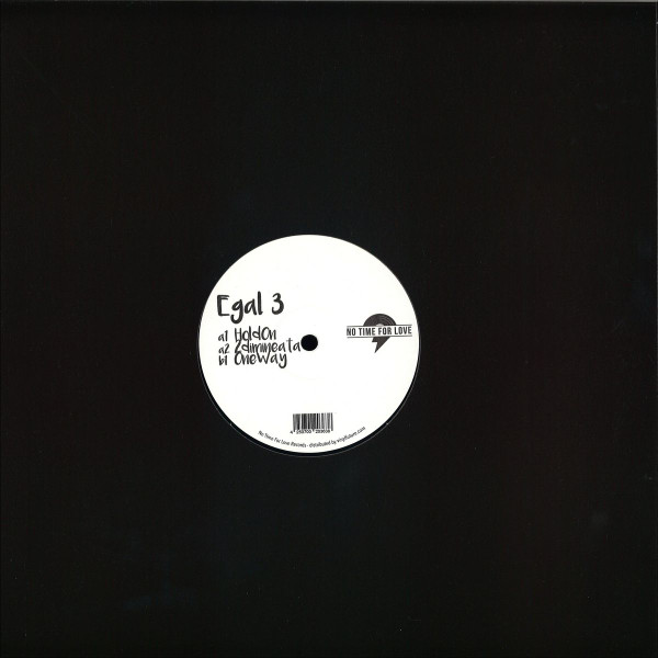 Egal 3 - Holdon EP | No Time For Love (NTFL003) - 3