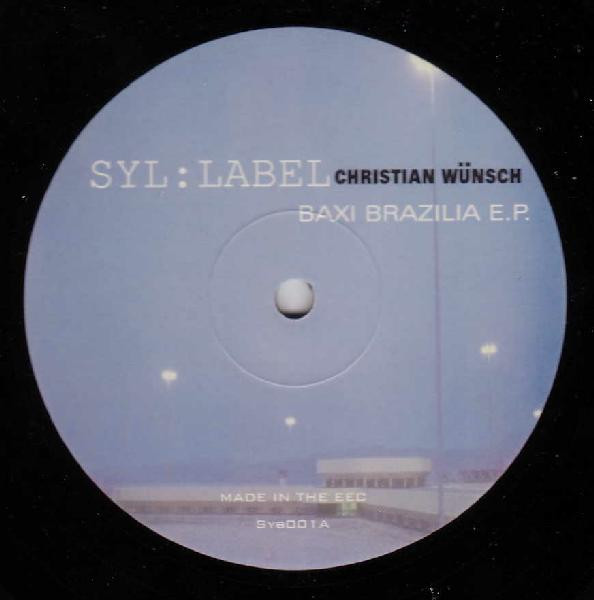Christian Wünsch - Baxi Brazilia E.P. | SYL:LABEL (SYB001) - main