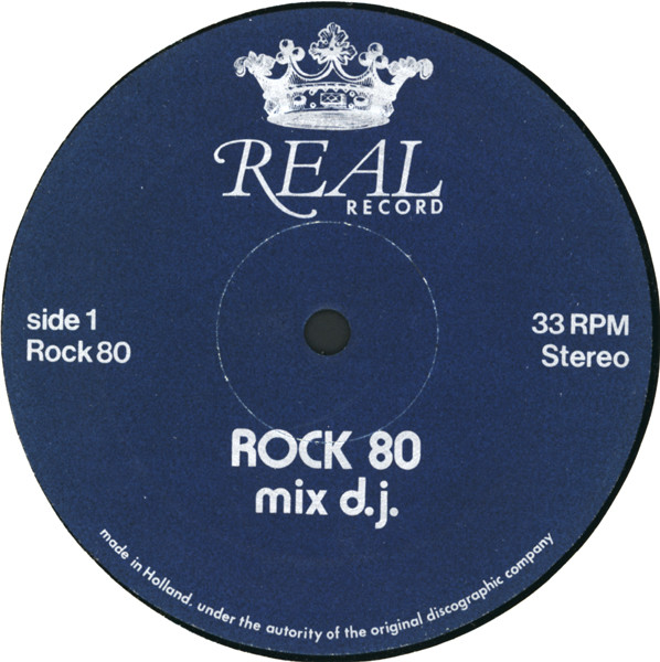 Various - Rock 80 - Mix D.J. | Real Record (Rock 80) - 2 Various - Rock 80 - Mix D.J. | Real Record (Rock 80) - 2