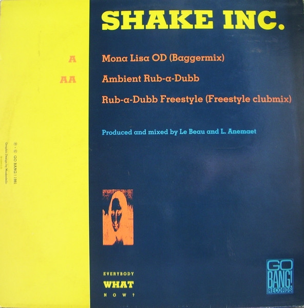 Shake Inc. - Mona Lisa OD | Go Bang! Records (BANG 011) - 2 Shake Inc. - Mona Lisa OD | Go Bang! Records (BANG 011) - 2
