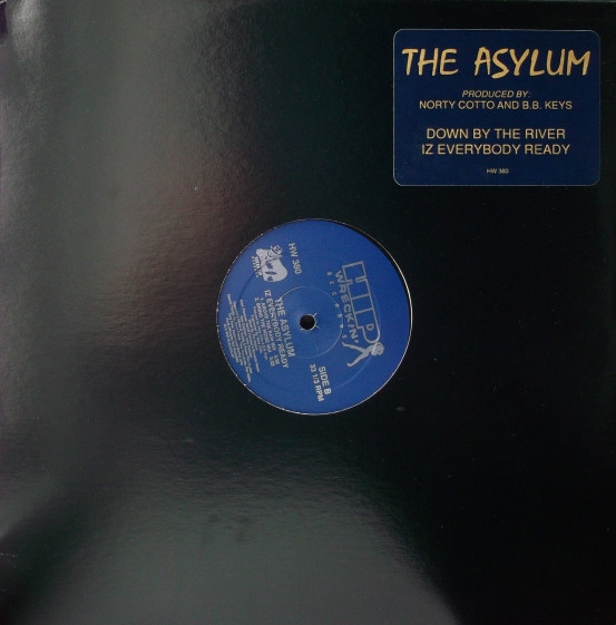 The Asylum - Down By The River | Hip Wreckin' Records (HW 380) - main The Asylum - Down By The River | Hip Wreckin' Records (HW 380) - main