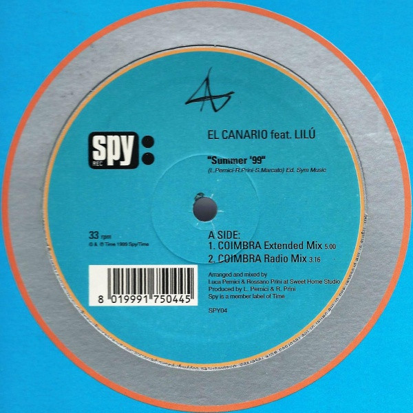 El Canario  &  Lilù - Summer '99 | Spy Rec (SPY04)