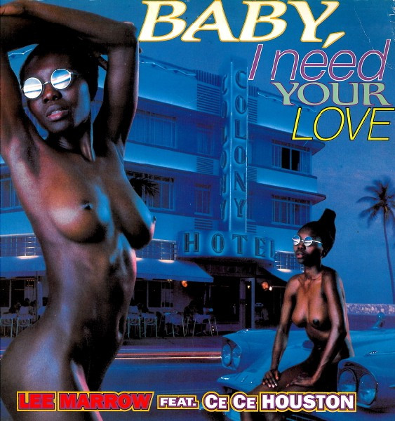 Lee Marrow Feat. Ce Ce Houston - Baby, I Need Your Love | World Of Music (MIX 899) - main
