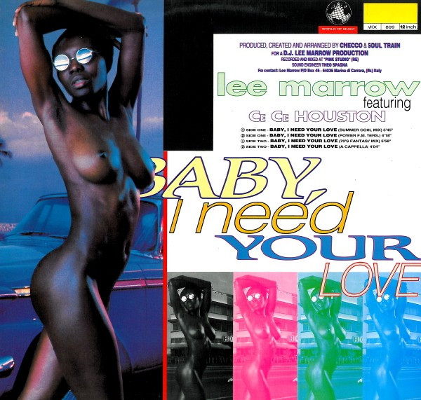 Lee Marrow Feat. Ce Ce Houston - Baby, I Need Your Love | World Of Music (MIX 899) - 2