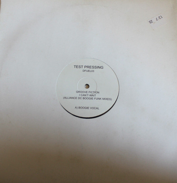Groove Fiction - I Can't Wait  (Alliance DC Boogie Funk Mixes) | Not On Label (DFUEL03) - 3