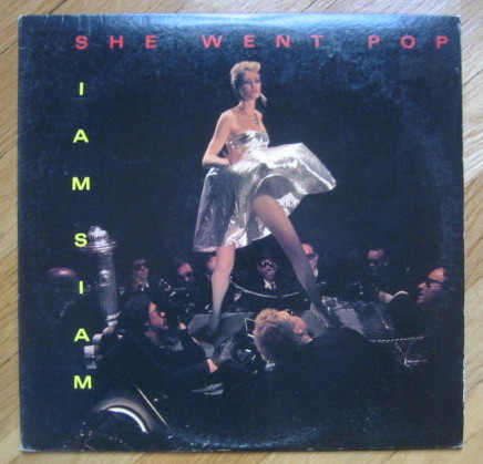 Iam Siam - She Went Pop | Columbia (44 05215) - main