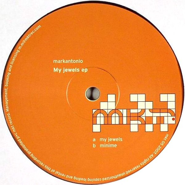 Markantonio - My Jewels EP | MKT Records (mkt 05 2007)
