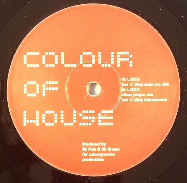 Colour Of House - L.O.V.E | Colour Of House (COH011) - main
