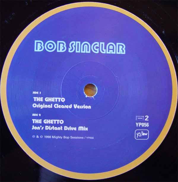 Bob Sinclar - The Ghetto (Downtown) | Yellow Productions (YP 056) - 4 Bob Sinclar - The Ghetto (Downtown) | Yellow Productions (YP 056) - 4