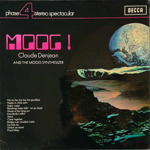 Moog! Claude Denjean And The Moog Synthesizer