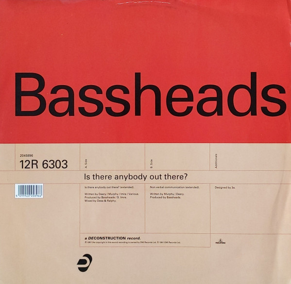 Bassheads - Is There Anybody Out There? | Deconstruction (12R 6303) - main Bassheads - Is There Anybody Out There? | Deconstruction (12R 6303) - main