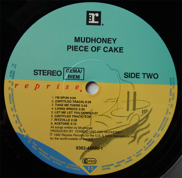 Mudhoney - Piece Of Cake | Reprise Records (9362-45090-1) - 4 Mudhoney - Piece Of Cake | Reprise Records (9362-45090-1) - 4