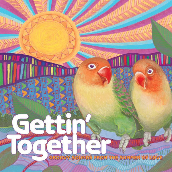 Various - Gettin' Together - Groovy Sounds From The Summer Of Love | Rhino Records (081227937966) - main