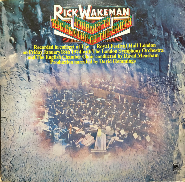 Rick Wakeman With The London Symphony Orchestra And The English Chamber Choir - Journey To The Centre OF The Earth | A&M Records (SP 3621)