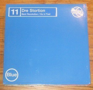Dre Stortion - Bent Revolution / Do U Feel | Moonshine Music (MB 84011-1) - 2