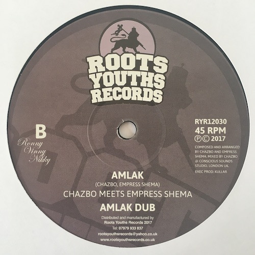 Chazbo Meets Empress Shema - King Selassie I Calling | Roots Youths Records (RYR12030) - 2 Chazbo Meets Empress Shema - King Selassie I Calling | Roots Youths Records (RYR12030) - 2