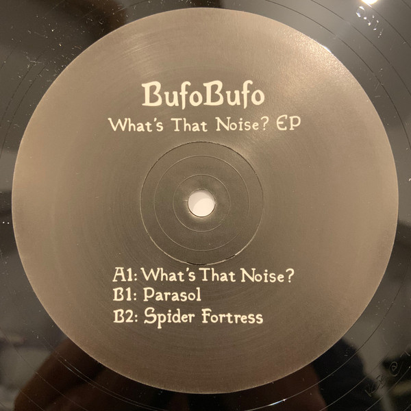 BufoBufo - What's That Noise? EP | Ritual Poison (RP 001) - main