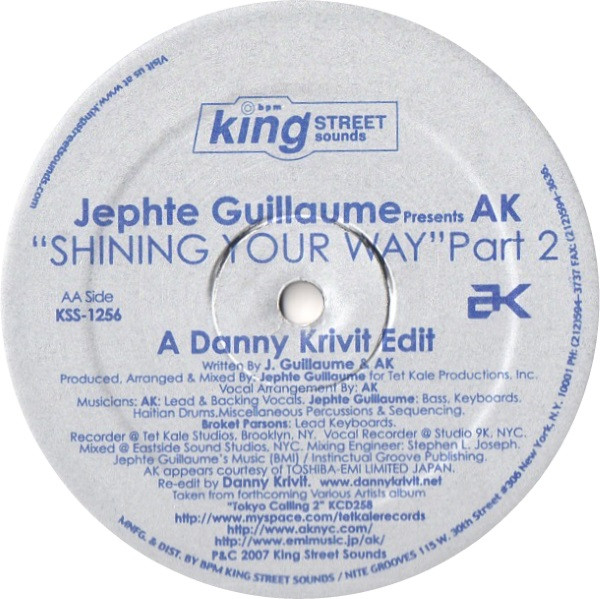 Jephte Guillaume Presents AK - Shining Your Way (Part 2) | BPM King Street Sounds (KSS-1256) - 2 Jephte Guillaume Presents AK - Shining Your Way (Part 2) | BPM King Street Sounds (KSS-1256) - 2