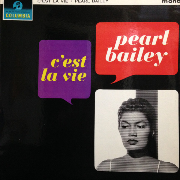Pearl Bailey - C'Est La Vie | Columbia (33SX 1605) - main