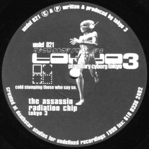 Tokyo 3 - Planetary Cyborg Tokyo | Undefined Recordings (UNDEF 021)