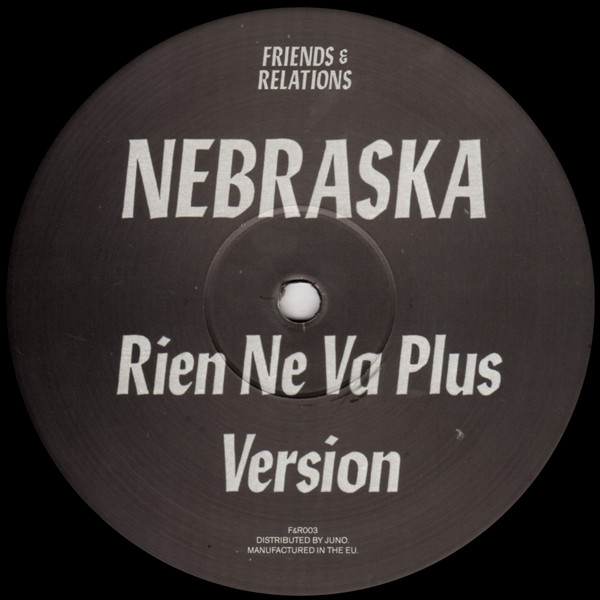Nebraska - F&R 003 | Friends & Relations (F&R003)