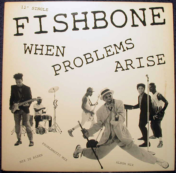 Fishbone - When Problems Arise | Columbia (44 05984) - main