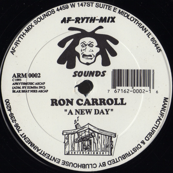 Ron Carroll - A New Day | Af-Ryth-Mix Sounds (ARM 0002) - 2 Ron Carroll - A New Day | Af-Ryth-Mix Sounds (ARM 0002) - 2