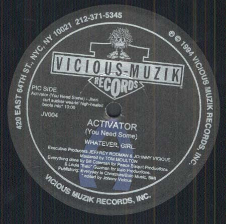 Whatever, Girl - Activator (You Need Some) | Vicious Muzik Records (JV 004)
