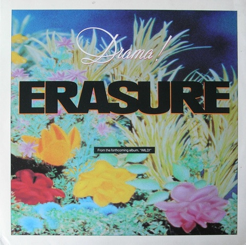 Erasure - Drama! | Mute (12 Mute 89)