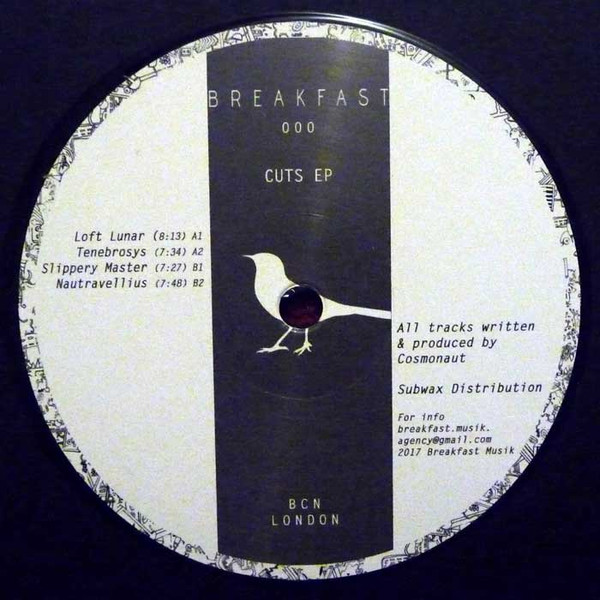 Cosmonaut - Cuts EP | Breakfast Musik (BREAKFAST000) - main Cosmonaut - Cuts EP | Breakfast Musik (BREAKFAST000) - main