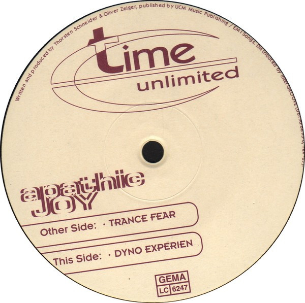 Apathic Joy - Trance Fear / Dyno Experien | Time Unlimited (time 040-6)