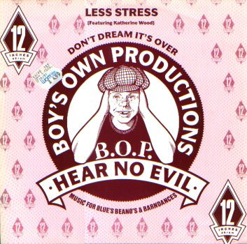 Less Stress - Don't Dream It's Over | Boy's Own Productions (BOIX 4)