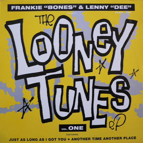 Frankie Bones & Lenny Dee - The Looney Tunes EP Vol. One | XL Recordings (XLEP-102) - main Frankie Bones & Lenny Dee - The Looney Tunes EP Vol. One | XL Recordings (XLEP-102) - main
